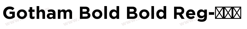 Gotham Bold Bold Reg字体转换